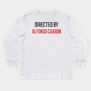 Directed By Alfonso Cuarón Kids Long Sleeve T-Shirt